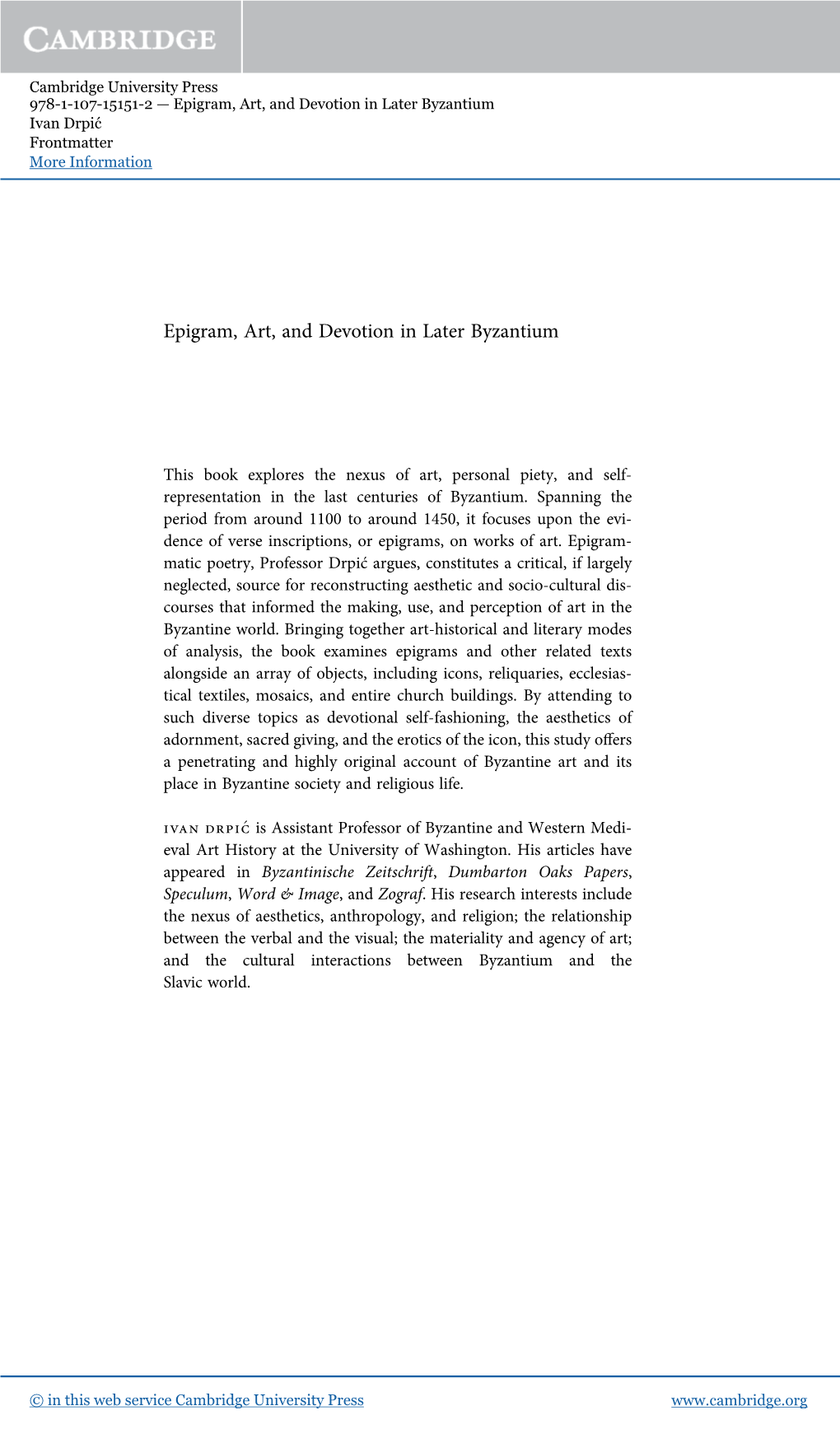 Epigram, Art, and Devotion in Later Byzantium Ivan Drpić Frontmatter More Information