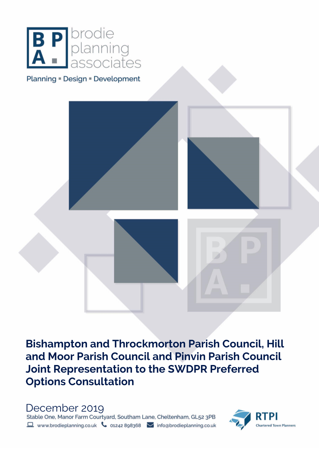 Bishampton and Throckmorton Parish Council, Hill and Moor Parish Council and Pinvin Parish Council Joint Representation to the SWDPR Preferred Options Consultation