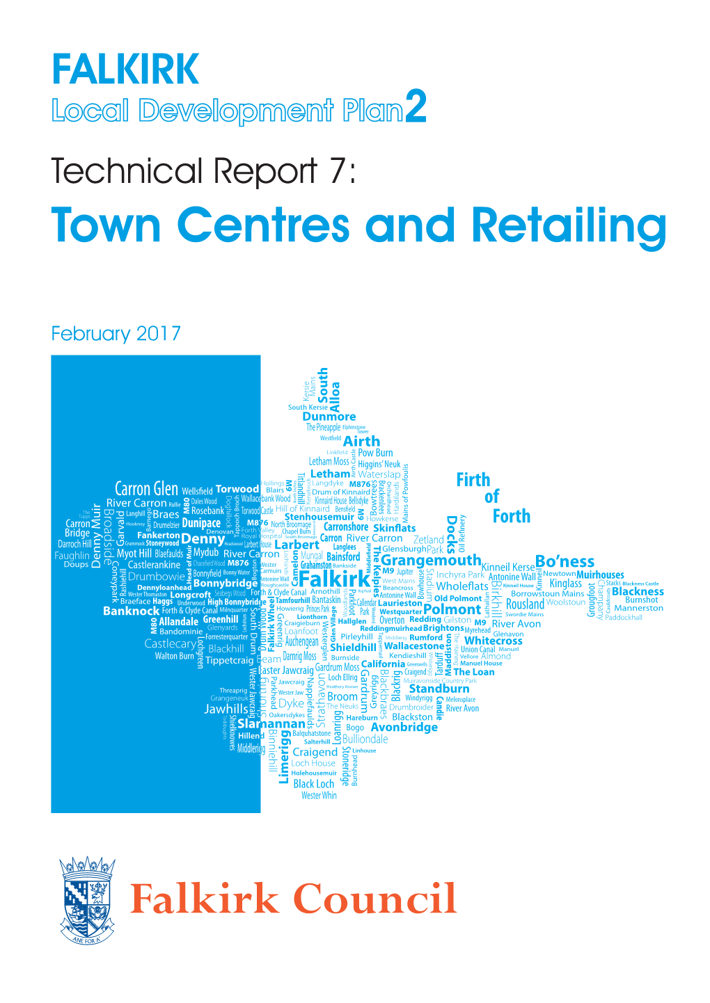 Technical Report 7 Retail & Town Centres