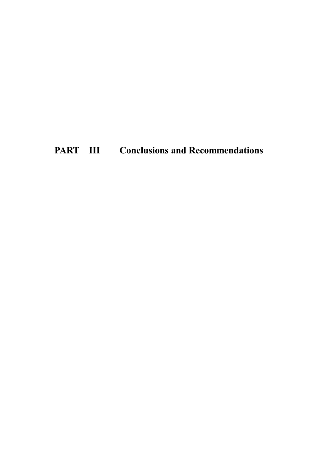 PART III Conclusions and Recommendations Chapter１ Conclusion