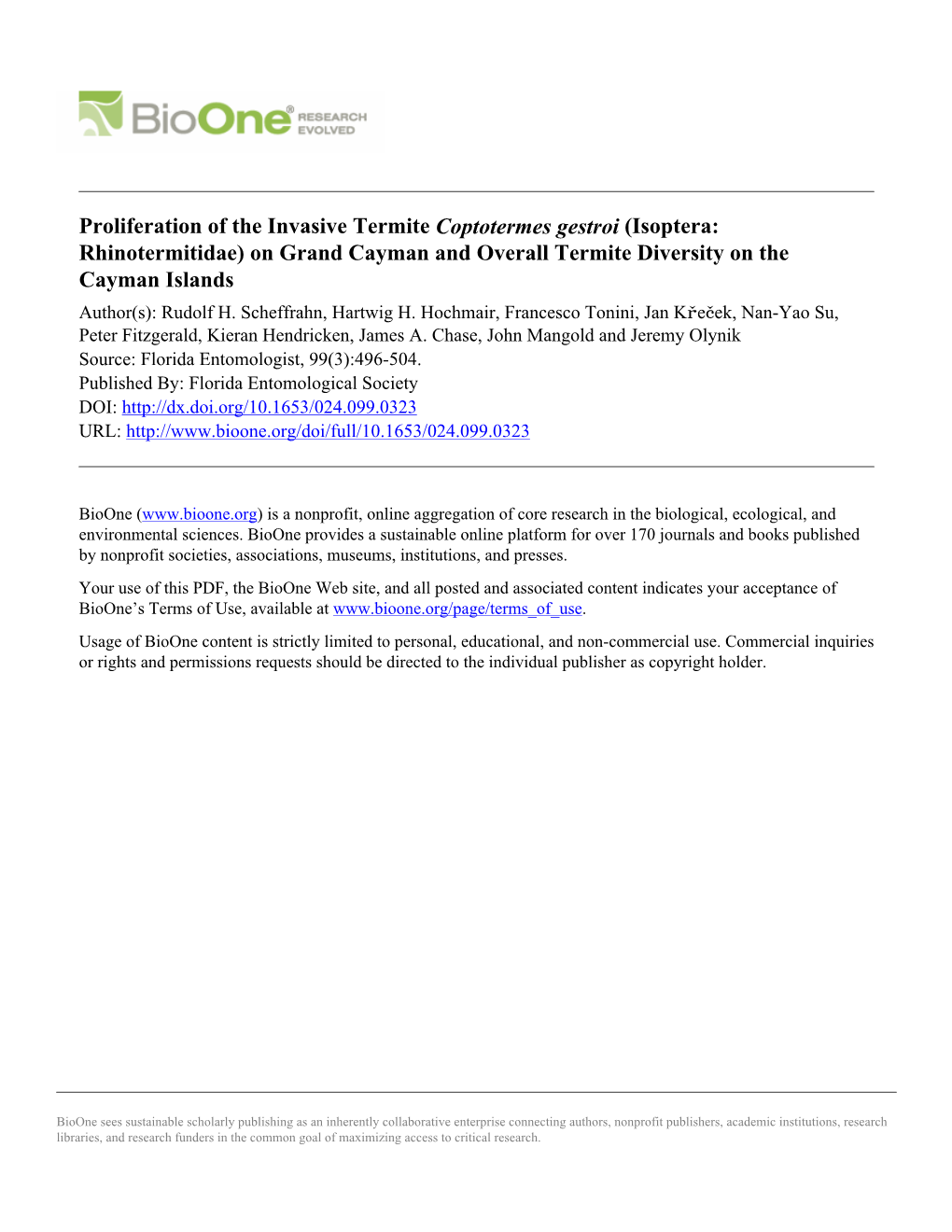 Proliferation of the Invasive Termite Coptotermes Gestroi (Isoptera