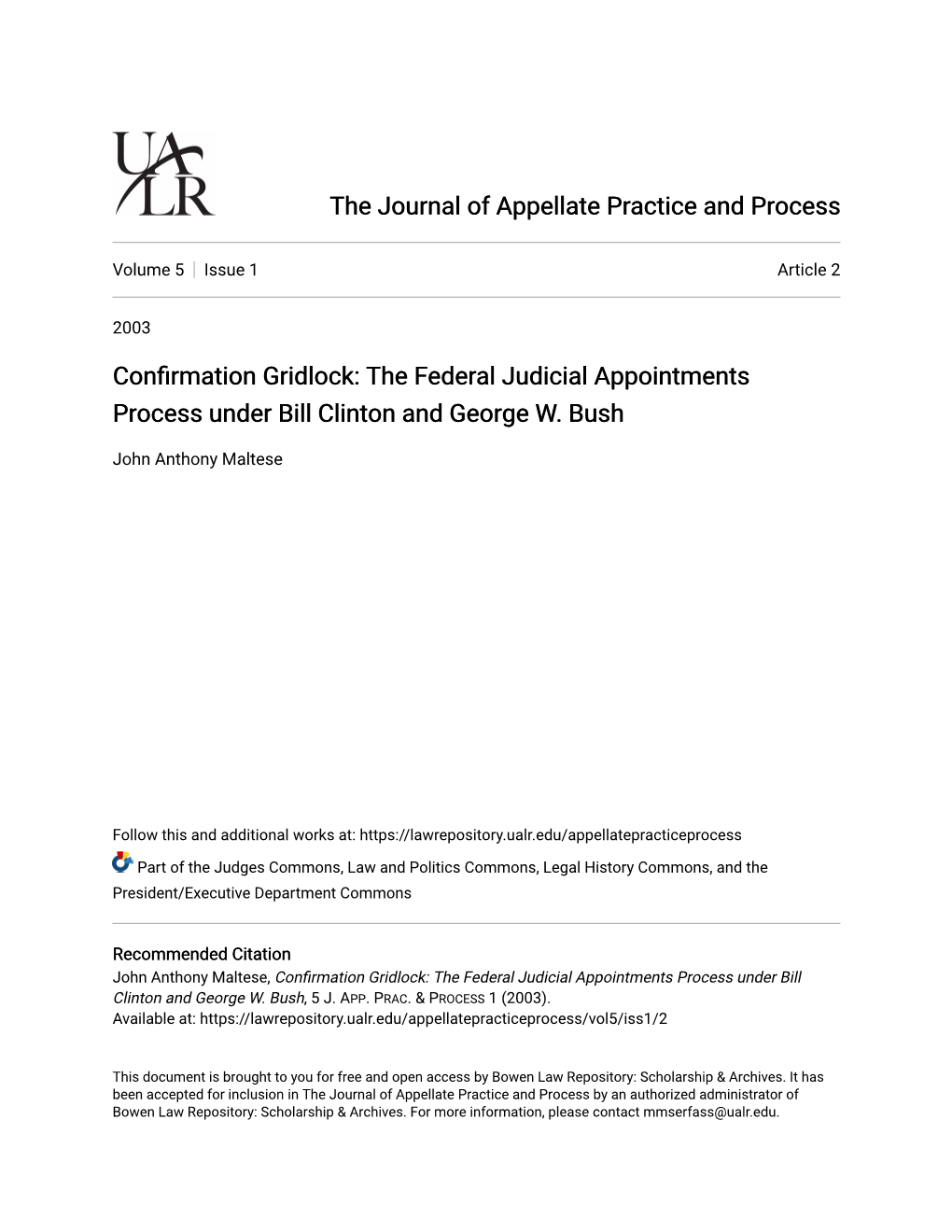 The Federal Judicial Appointments Process Under Bill Clinton and George W