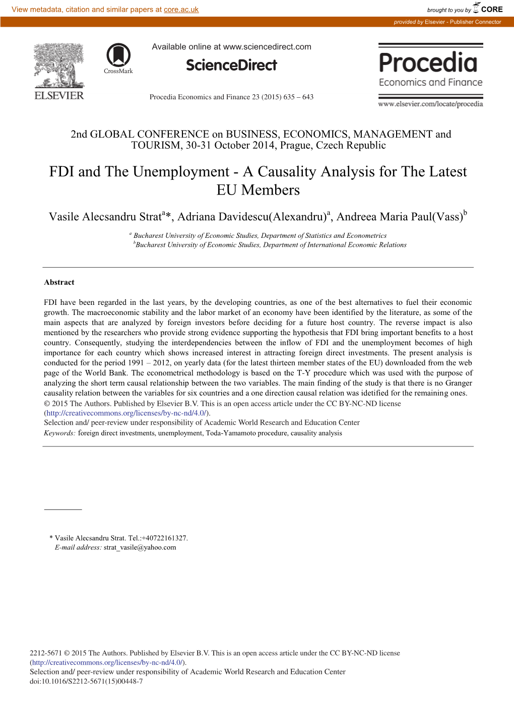 FDI and the Unemployment - a Causality Analysis for the Latest EU Members