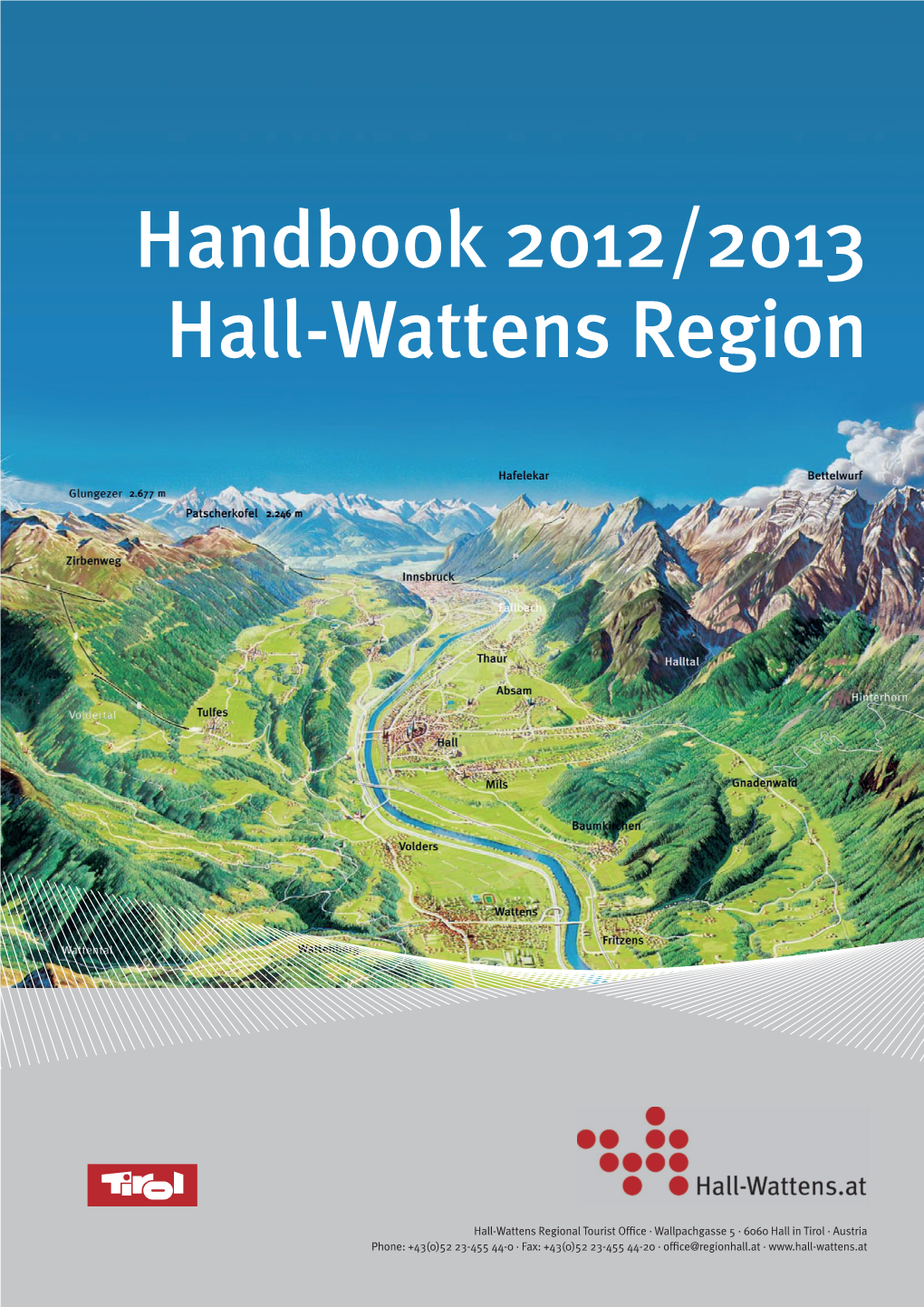 Handbook 2012/2013 Hall-Wattens Region