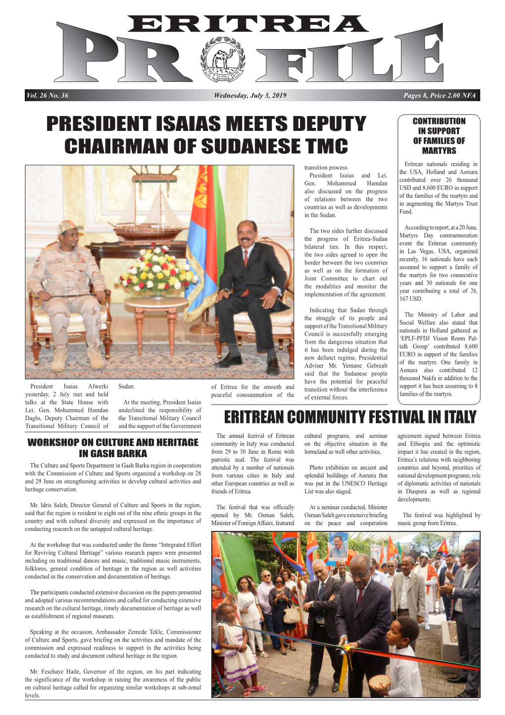 Eritrea Profile,Wednesday, July 3, 2019 Vol