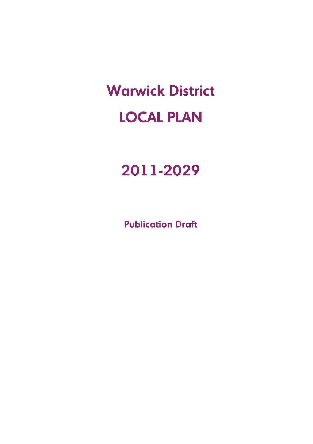 Warwick District LOCAL PLAN 2011-2029