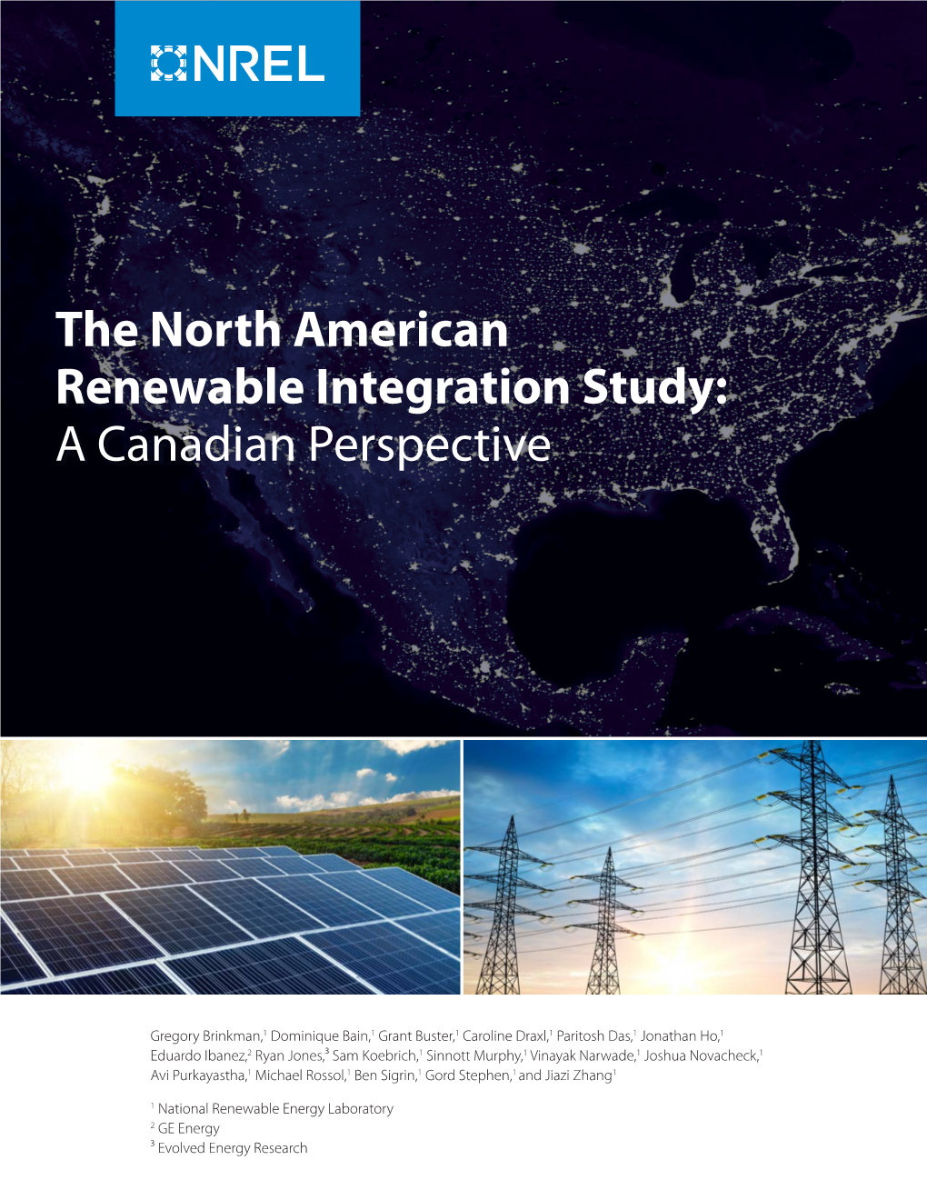 The North American Renewable Integration Study (NARIS)