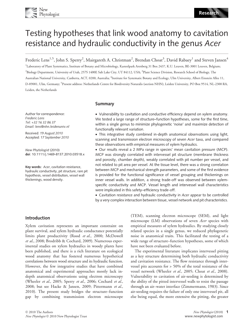 Testing Hypotheses That Link Wood Anatomy to Cavitation Resistance and Hydraulic Conductivity in the Genus Acer