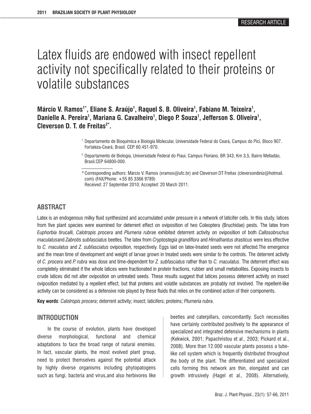 Latex Fluids Are Endowed with Insect Repellent Activity Not Specifically Related to Their Proteins Or Volatile Substances