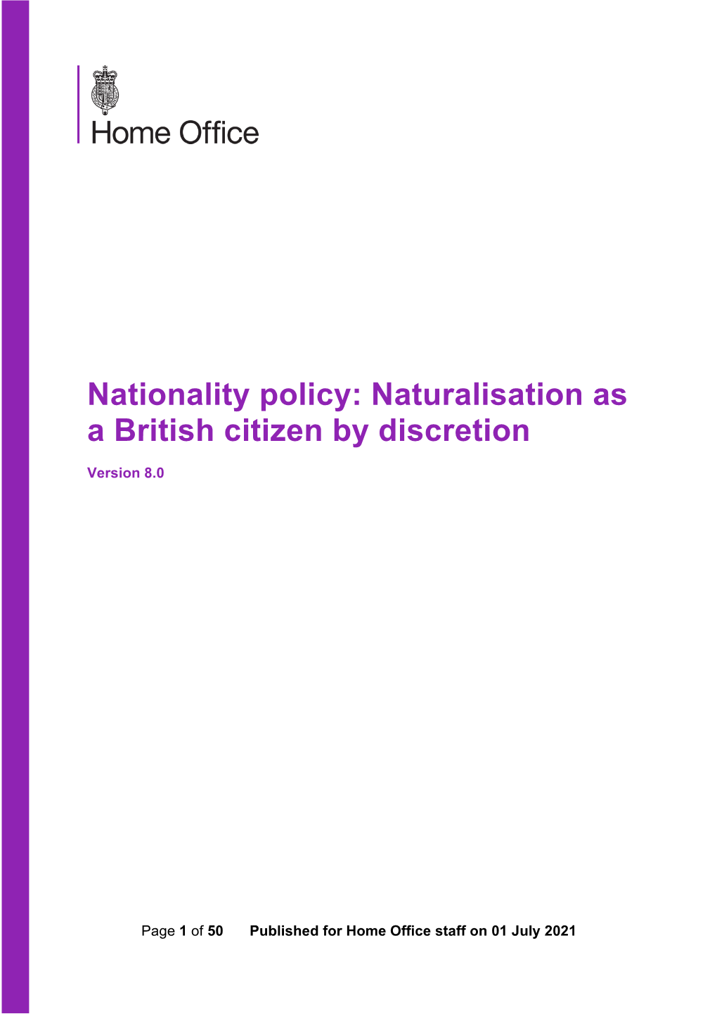 Naturalisation As a British Citizen by Discretion