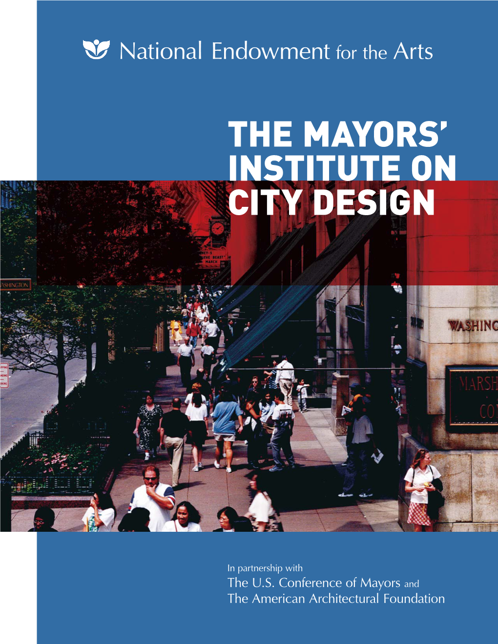 The Mayors' Institute on City Design