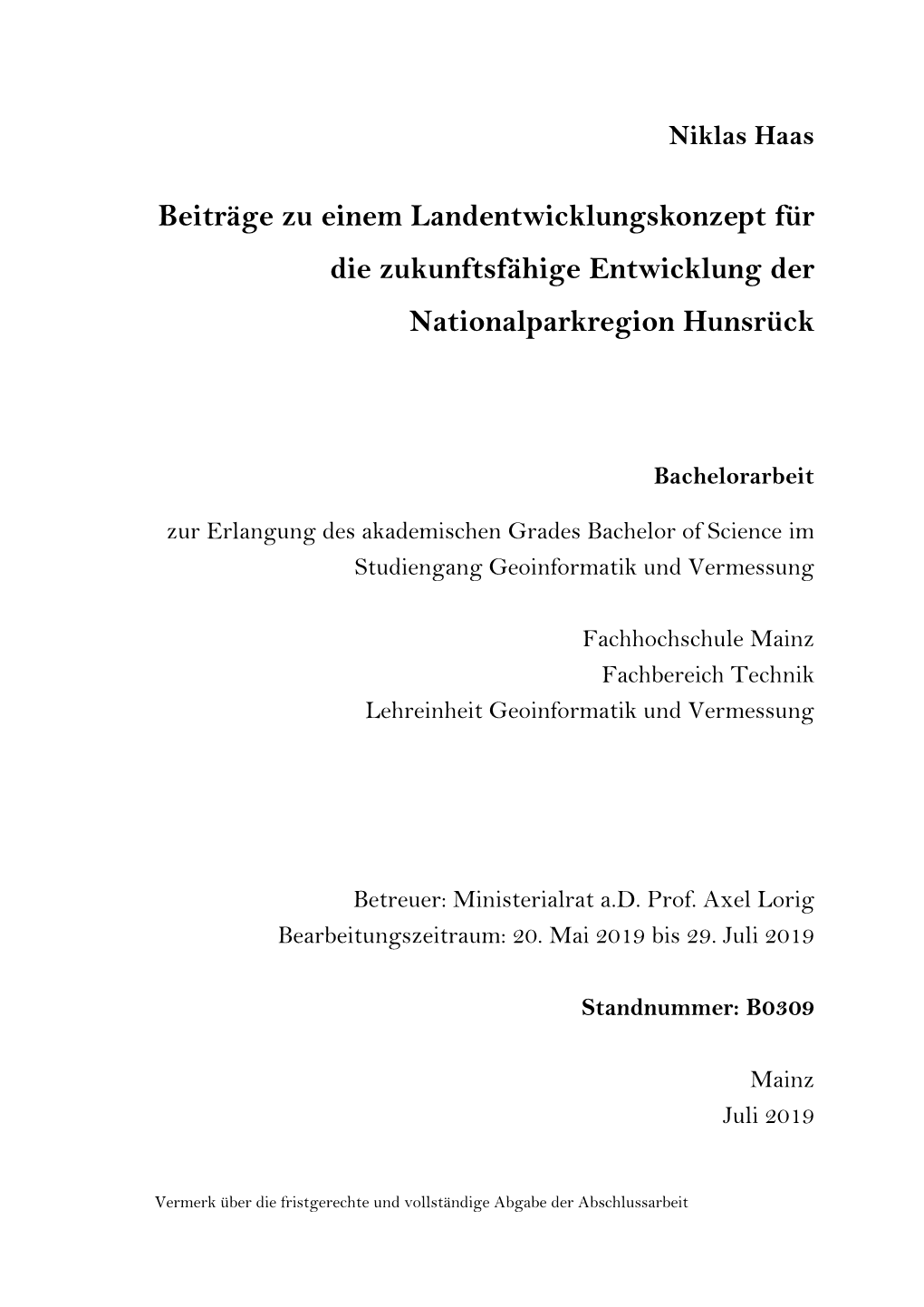 Beiträge Zu Einem Landentwicklungskonzept Für Die Zukunftsfähige Entwicklung Der Nationalparkregion Hunsrück