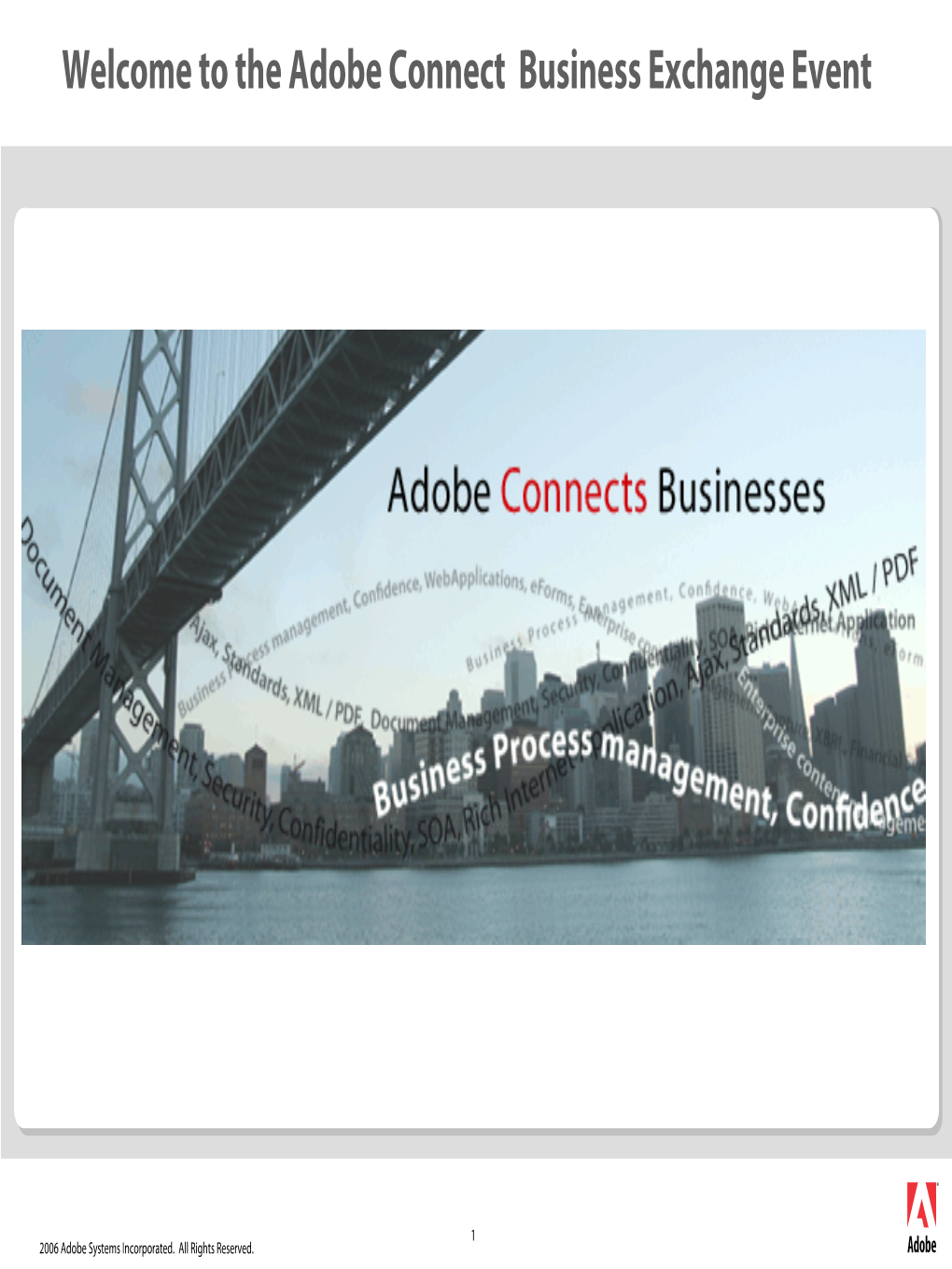 Adobe® Corporate Template 2005
