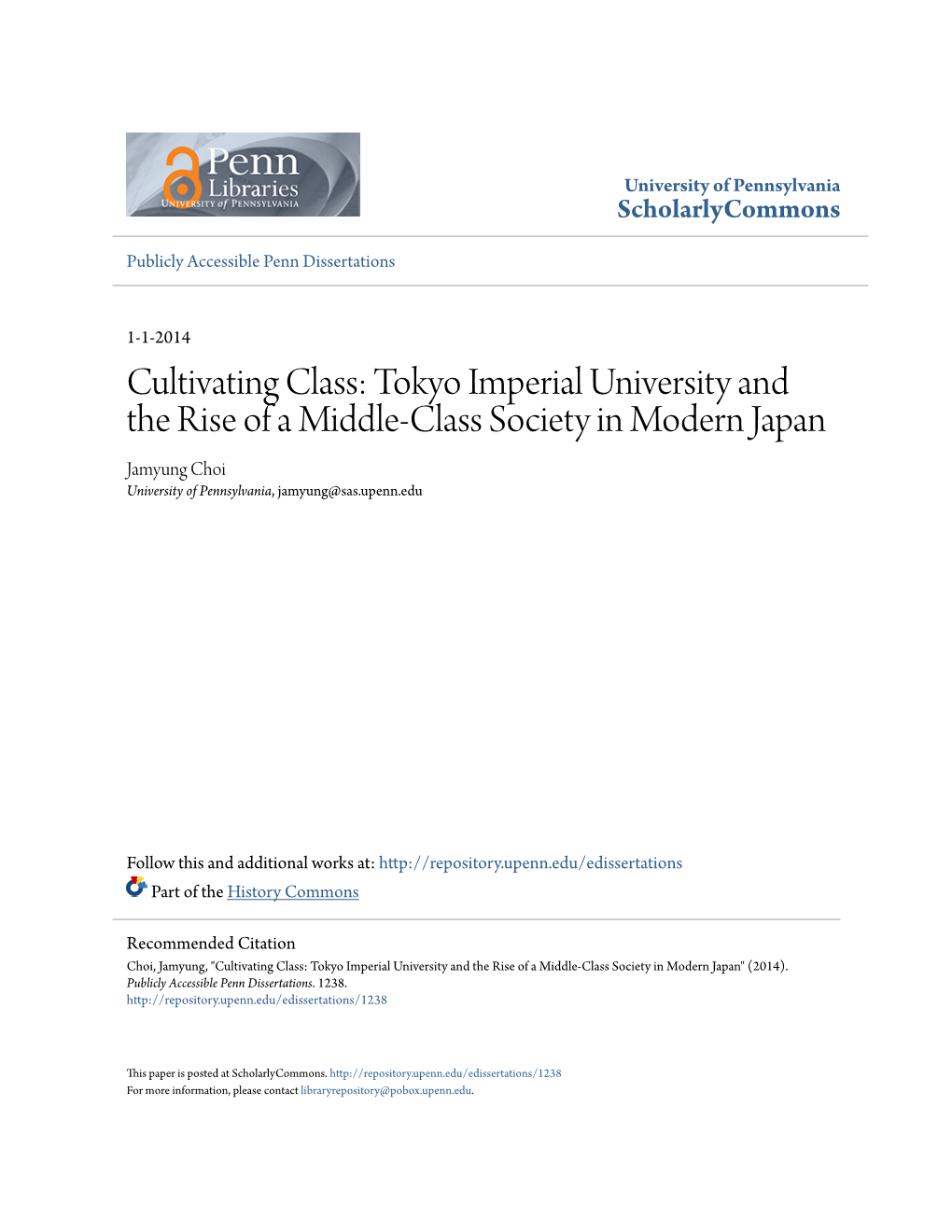 Tokyo Imperial University and the Rise of a Middle-Class Society in Modern Japan Jamyung Choi University of Pennsylvania, Jamyung@Sas.Upenn.Edu