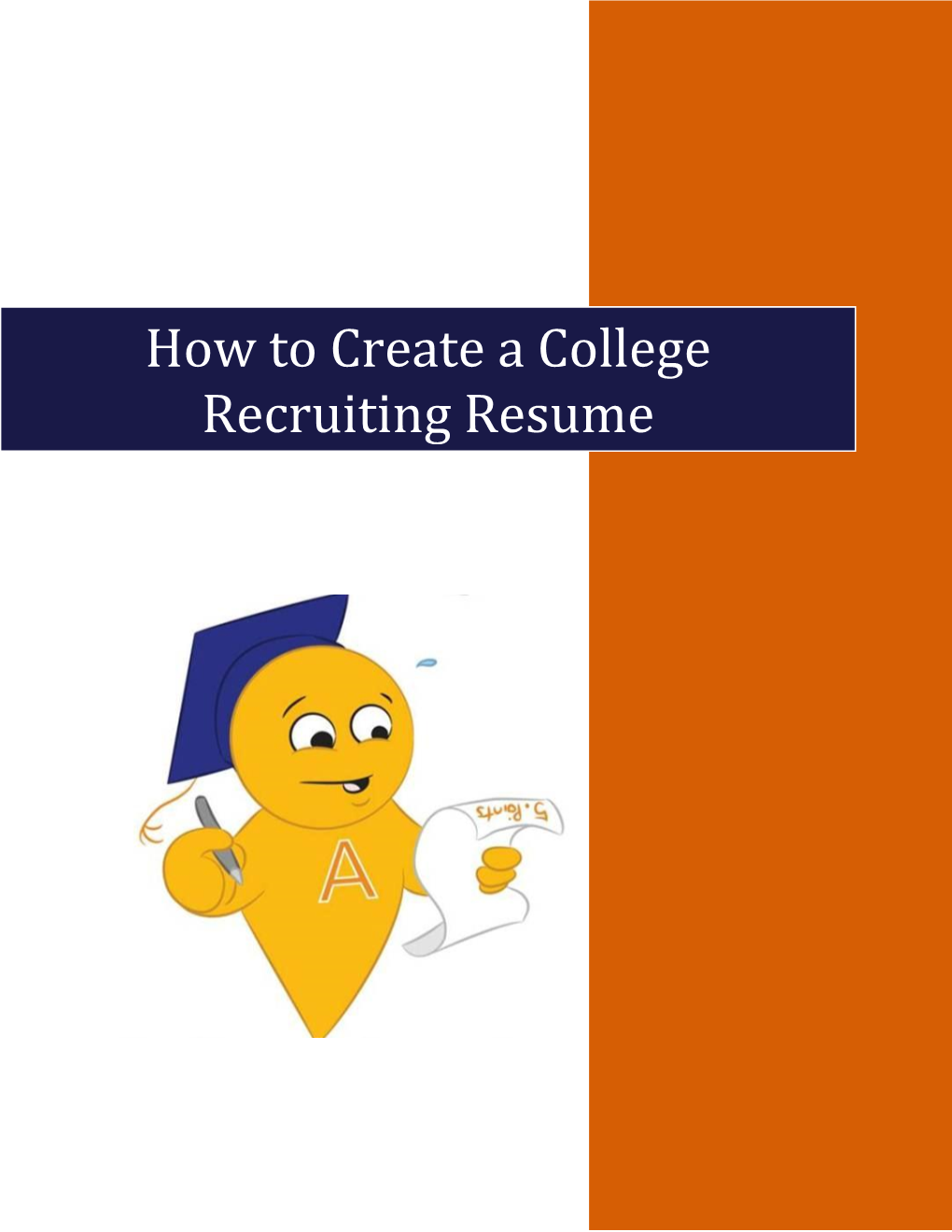 How to Create a College Recruiting Resume