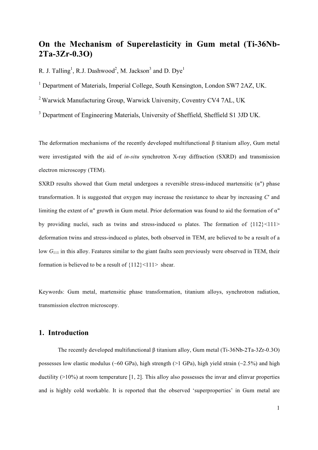 On the Mechanism of Superelasticity in Gum Metal (Ti-36Nb- 2Ta-3Zr-0.3O)