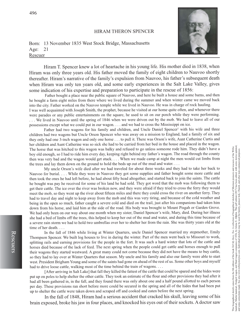 Rescuers the a : Rescuers in the Fall of 1846 While Living at Winter Quarters, Uncle Daniel Spencer Married My Stepmother, Emily Thompson Spencer