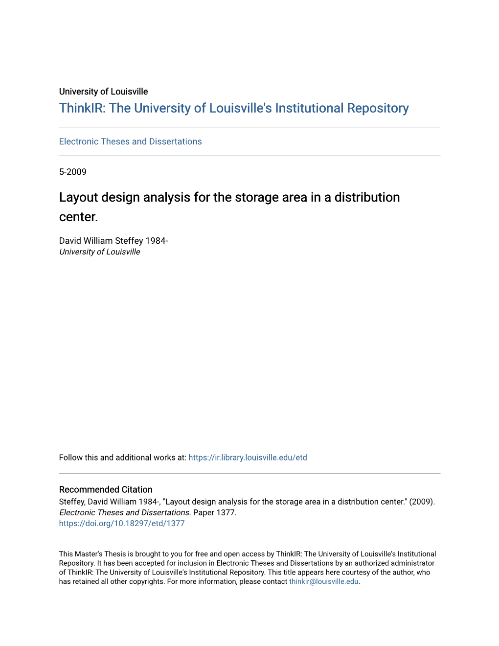 Layout Design Analysis for the Storage Area in a Distribution Center