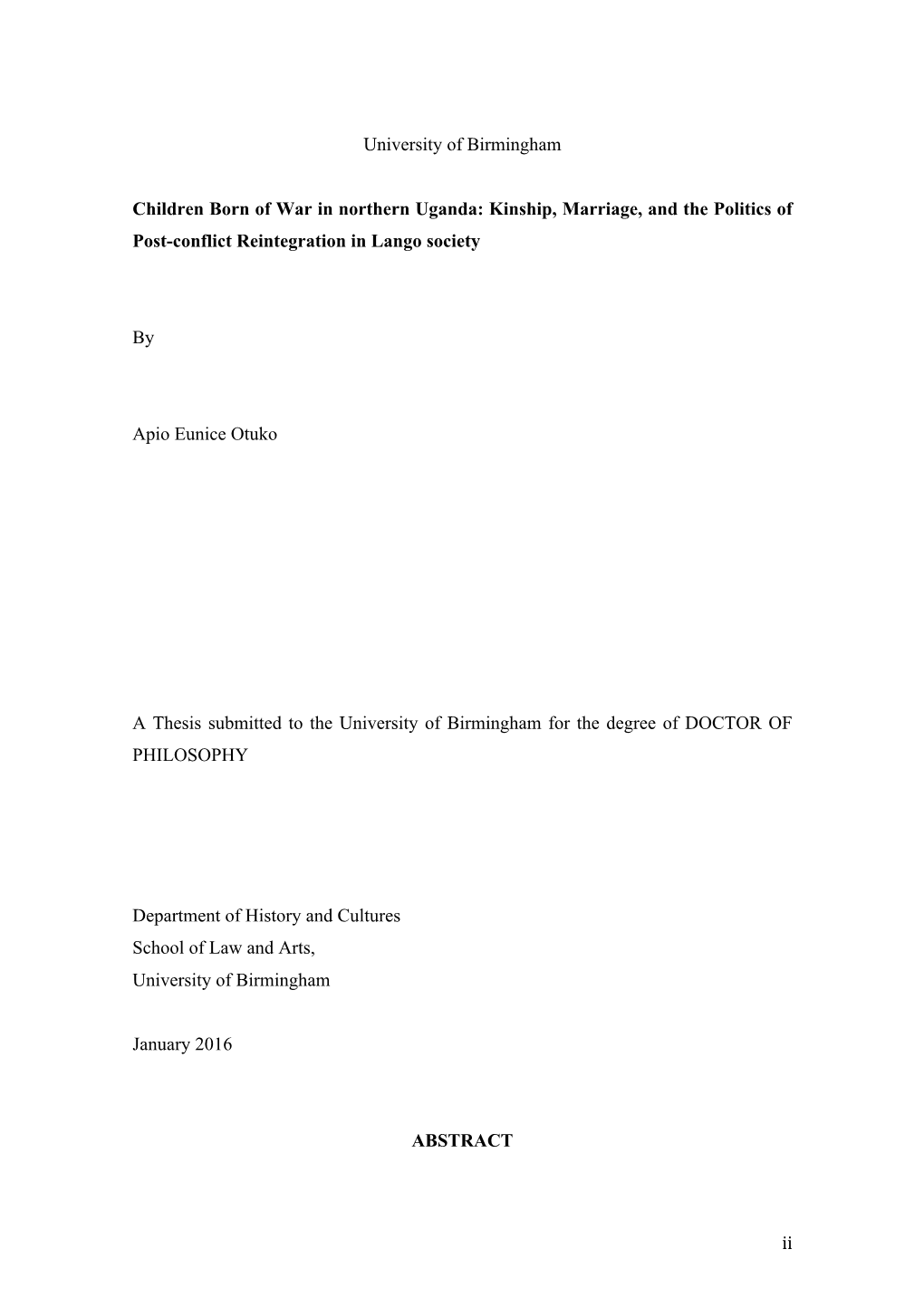 Children Born of War in Northern Uganda: Kinship, Marriage, and the Politics of Post-Conflict Reintegration in Lango Society