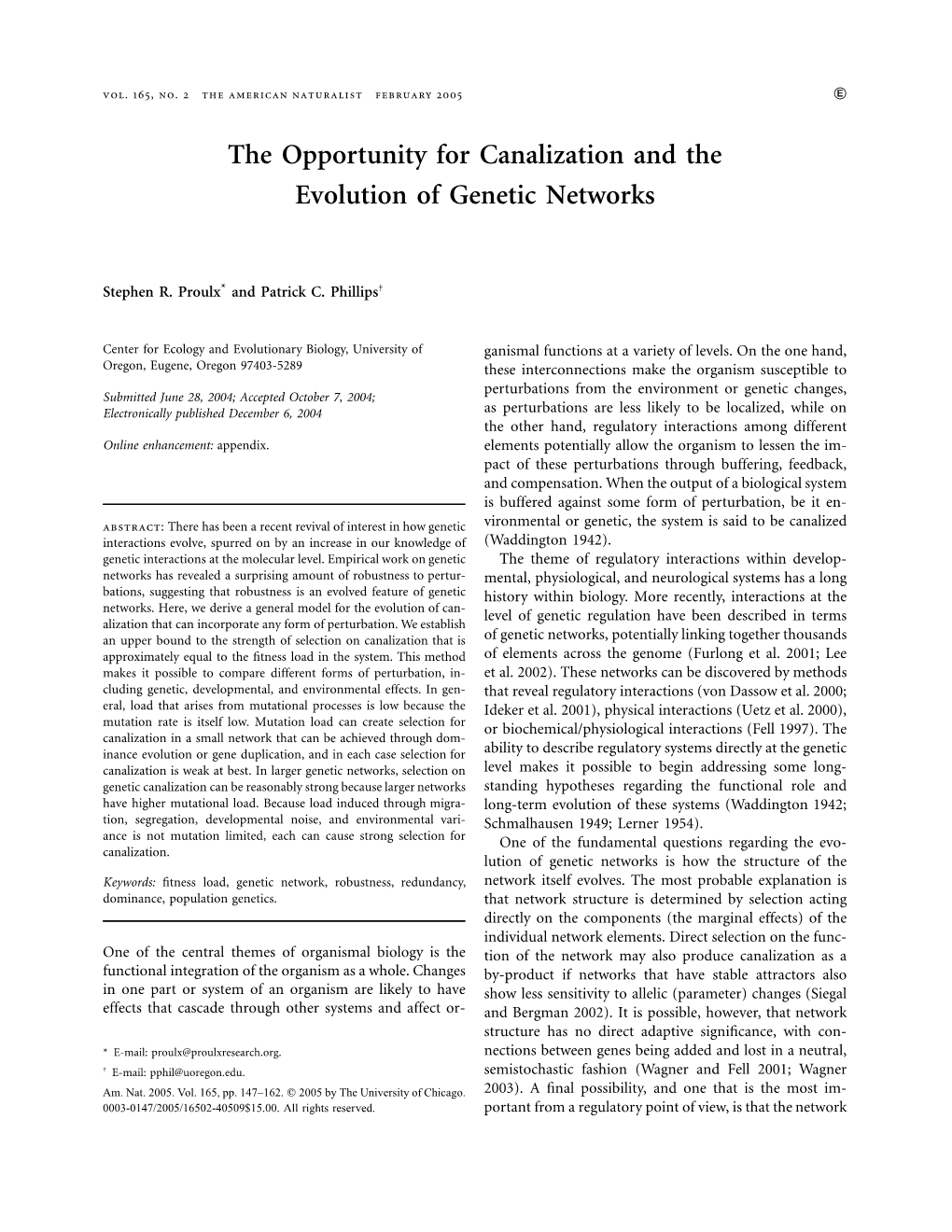 The Opportunity for Canalization and the Evolution of Genetic Networks