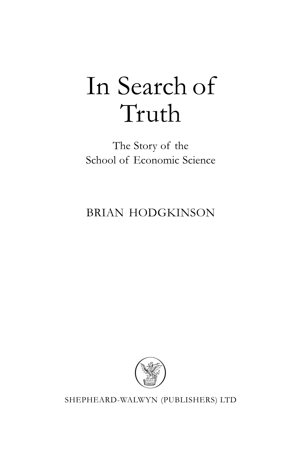 In Search of Truth