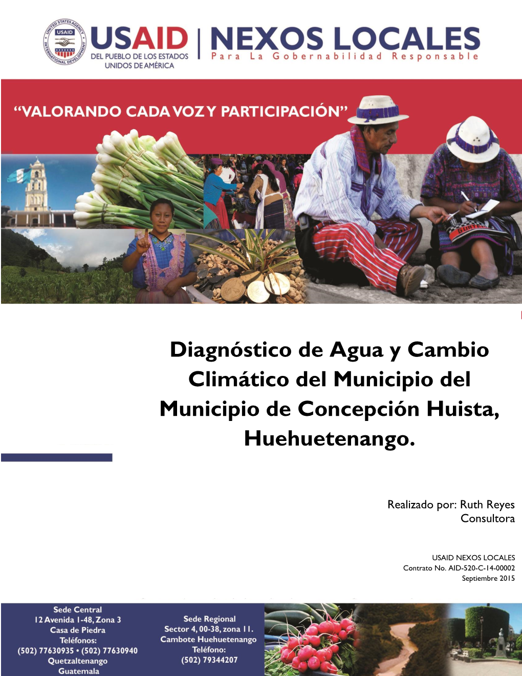 Diagnóstico De Agua Y Cambio Climático Del Municipio Del Municipio De Concepción Huista, Huehuetenango