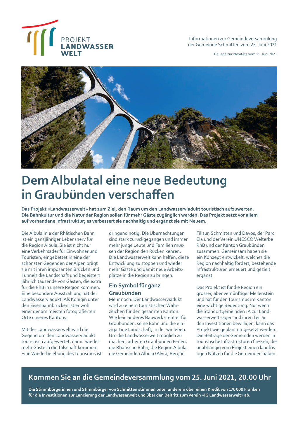Dem Albulatal Eine Neue Bedeutung in Graubünden Verschaffen Das Projekt «Landwasserwelt» Hat Zum Ziel, Den Raum Um Den Landwasserviadukt Touristisch Aufzuwerten