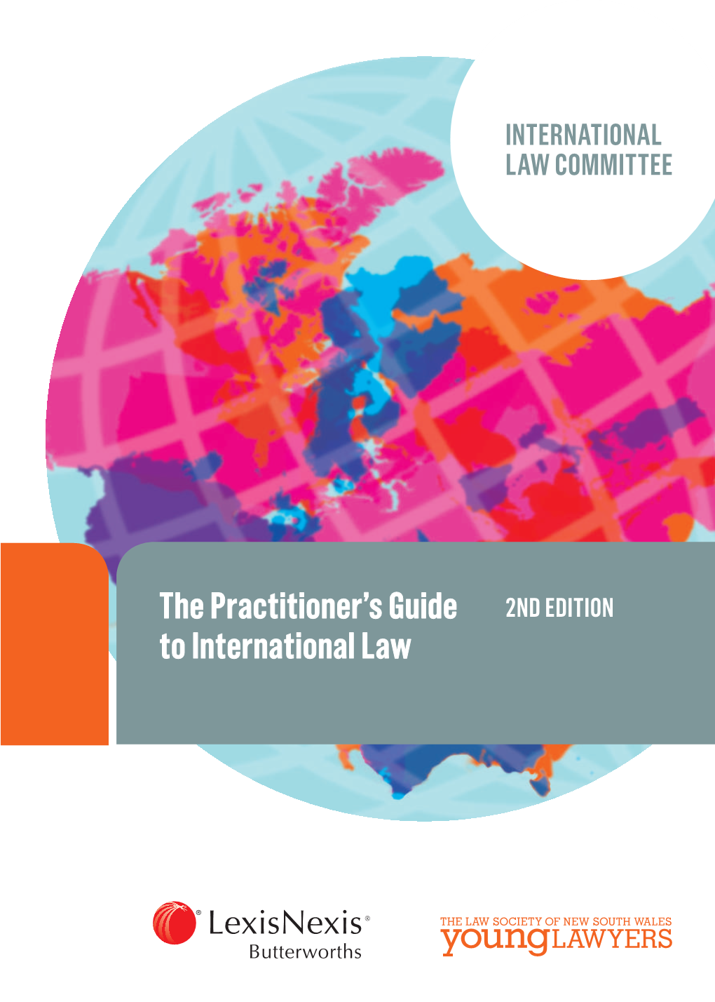 The Practitioner's Guide to International