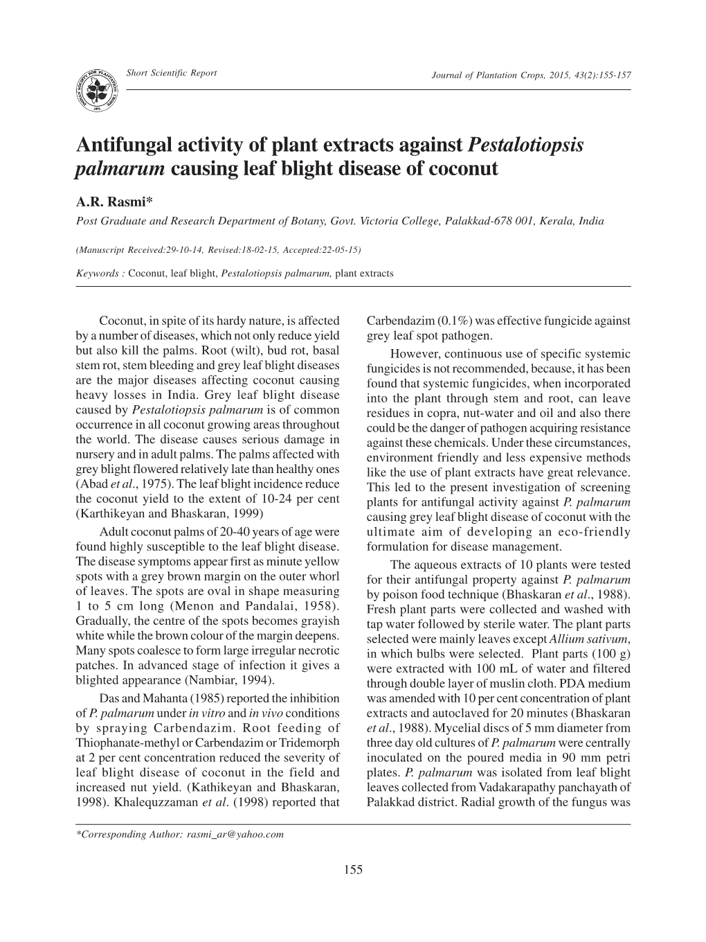 Antifungal Activity of Plant Extracts Against Pestalotiopsis Palmarum Causing Leaf Blight Disease of Coconut