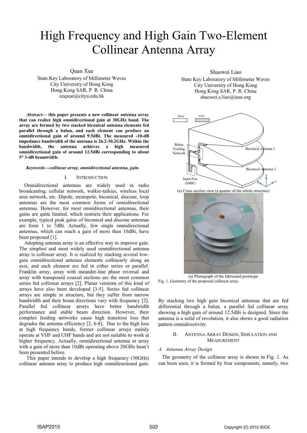 High Frequency and High Gain Two-Element Collinear Antenna Array