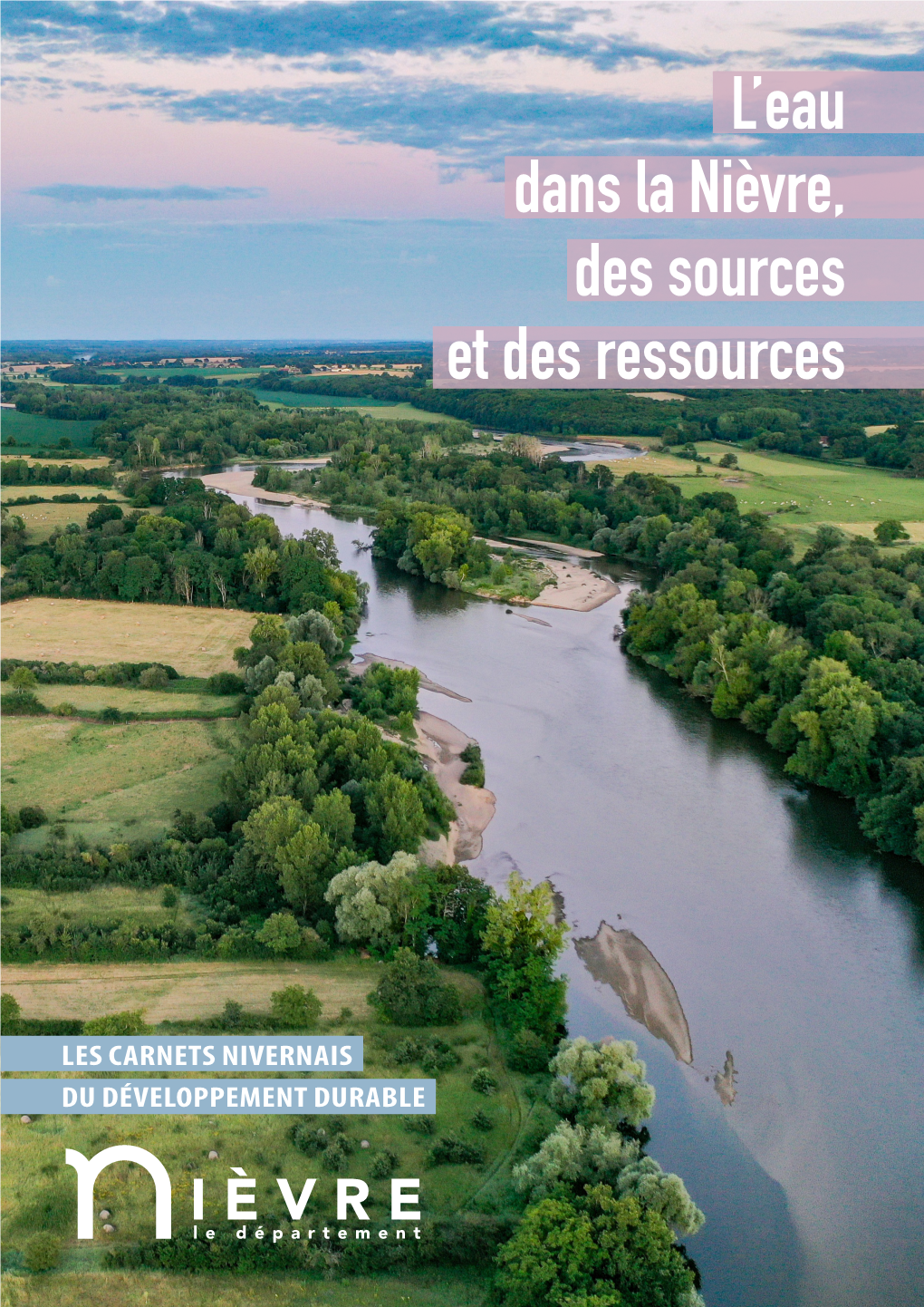 L'eau Dans La Nièvre. Des Sources, Des Ressources