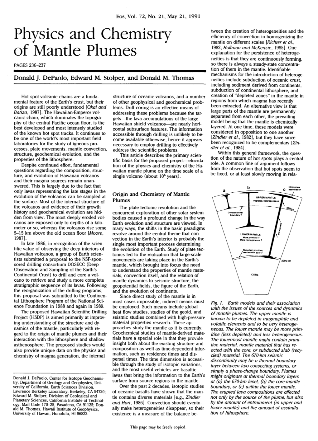 Physics and Chemistry of Mantle Plumes