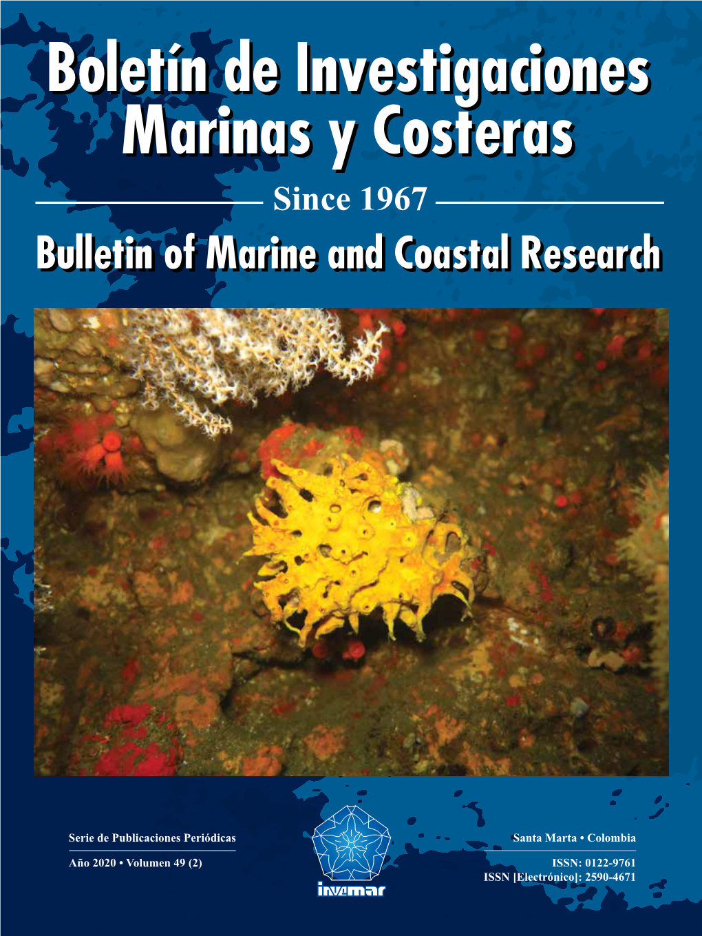 Since 1967 Boletín De Investigaciones Marinas Y Costeras / Bulletin of Marine and Coastal Research 49 (2)