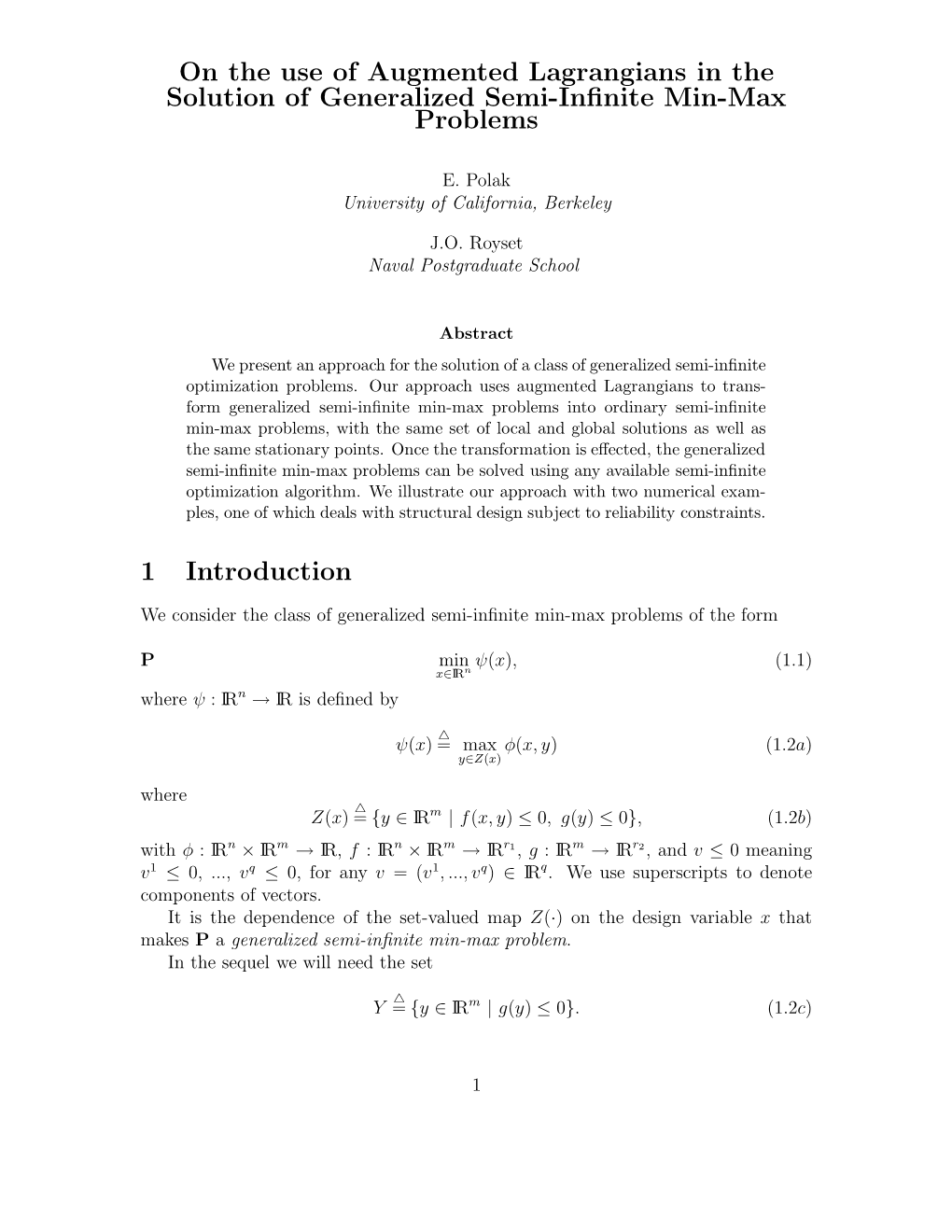 On the Use of Augmented Lagrangians in the Solution of Generalized Semi-Inﬁnite Min-Max Problems
