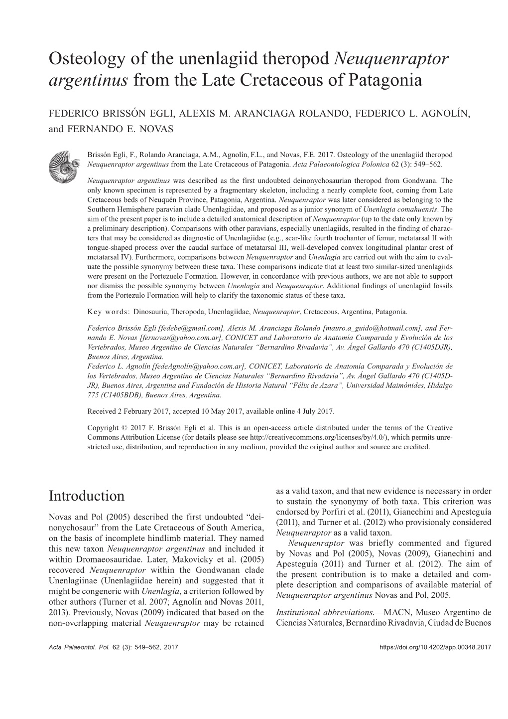 Osteology of the Unenlagiid Theropod Neuquenraptor Argentinus from the Late Cretaceous of Patagonia