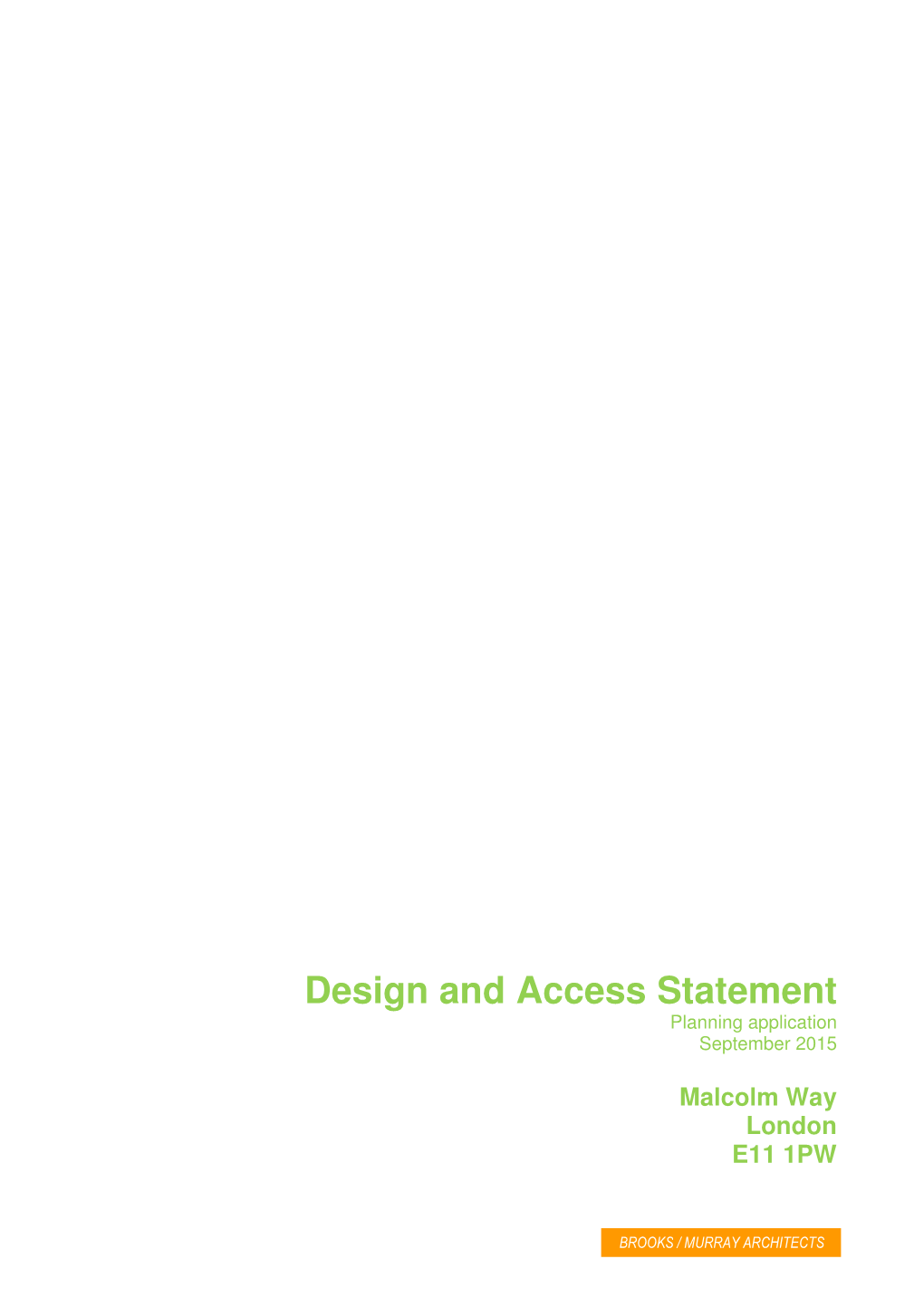 Design and Access Statement Planning Application September 2015