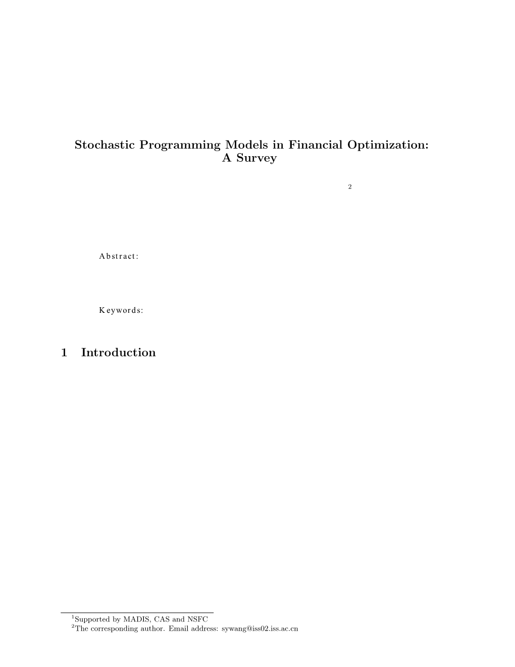 Stochastic Programming Models in Financial Optimization: a Survey1