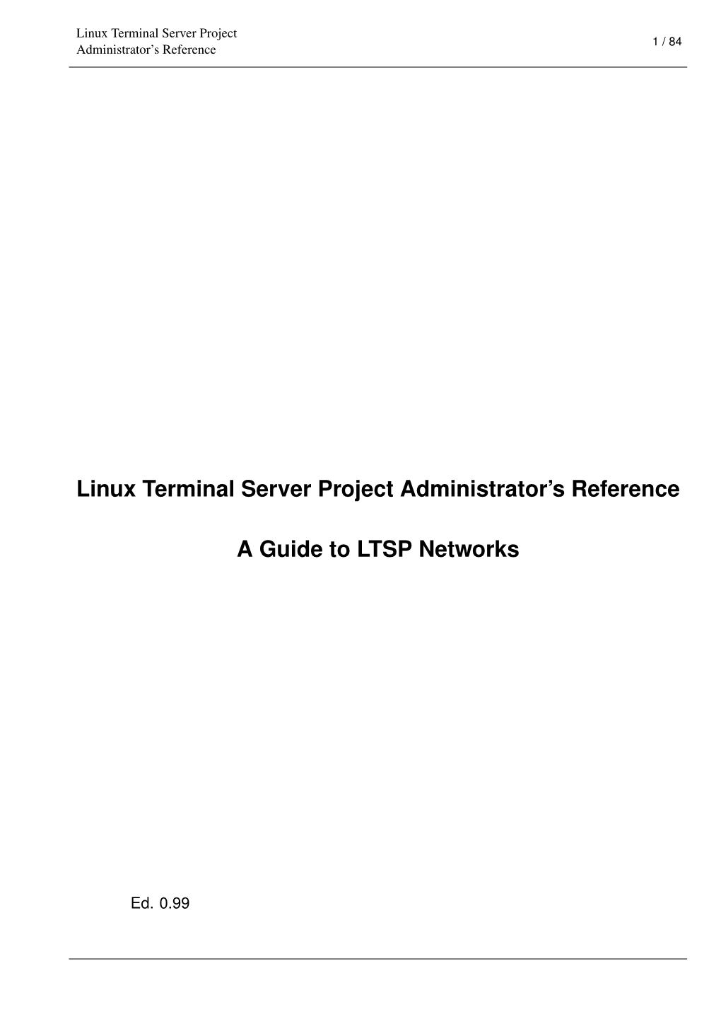 Linux Terminal Server Project Administrator's Reference a Guide