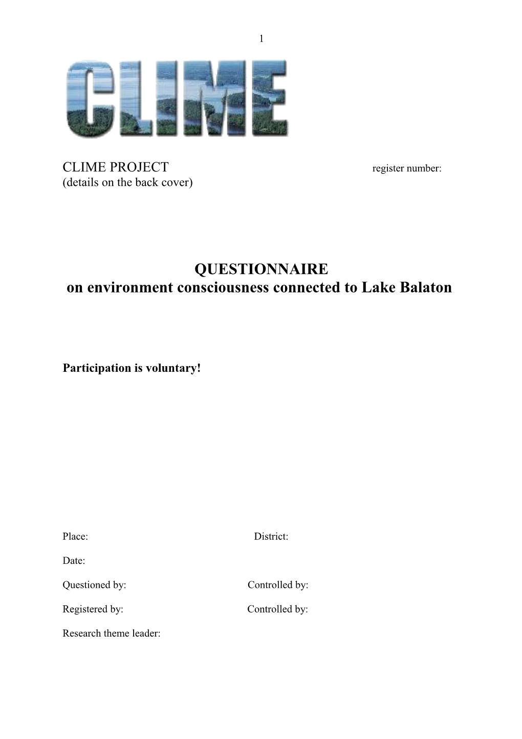 On Environment Consciousness Connected to Lake Balaton