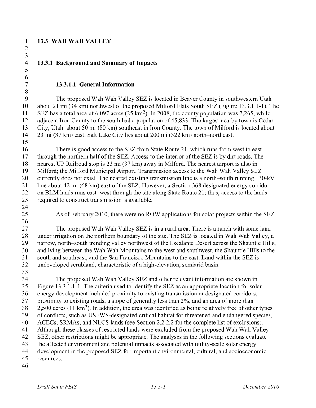 13.3 WAH WAH VALLEY 1 2 3 13.3.1 Background and Summary of Impacts 4 5 6 13.3.1.1 General Information 7 8 the Proposed Wah Wa