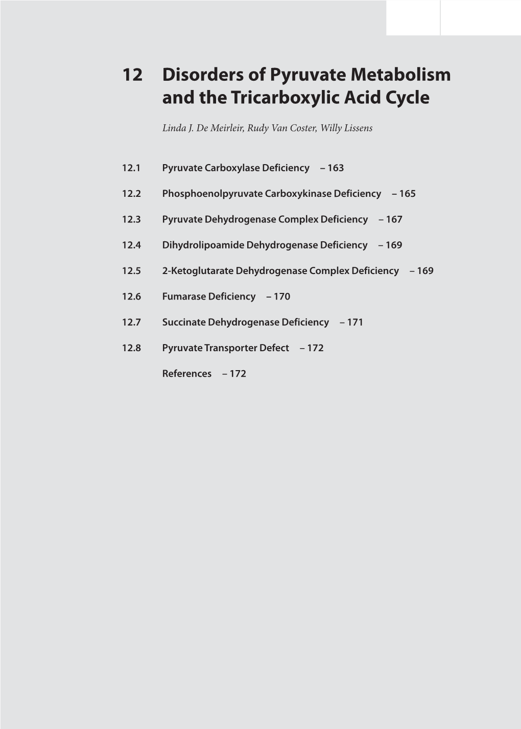 12 Disorders of Pyruvate Metabolism and the Tricarboxylic Acid Cycle