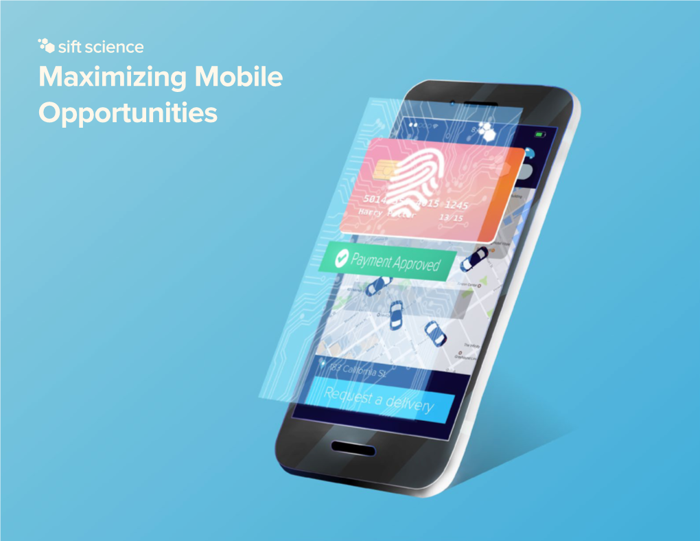 Maximizing Mobile Opportunities Maximizing Mobile Opportunities