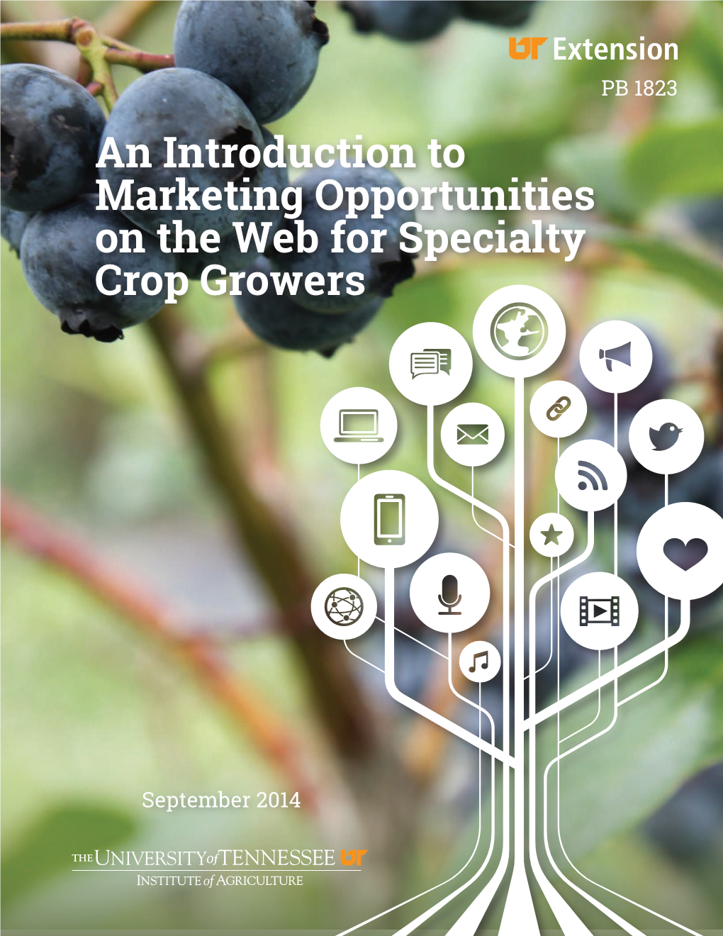 An Introduction to Marketing Opportunities on the Web for Specialty Crop Growers