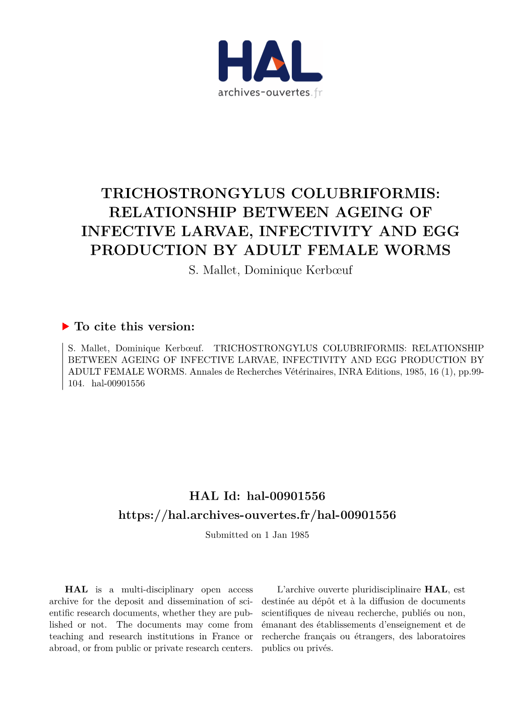 Trichostrongylus Colubriformis: Relationship Between Ageing of Infective Larvae, Infectivity and Egg Production by Adult Female Worms S