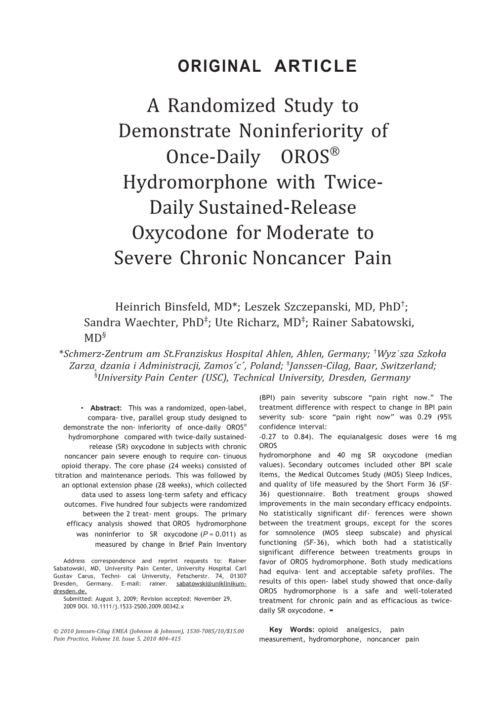 A Randomized Study to Demonstrate Noninferiority of Oncedaily OROS Hydromorphone with Twicedaily