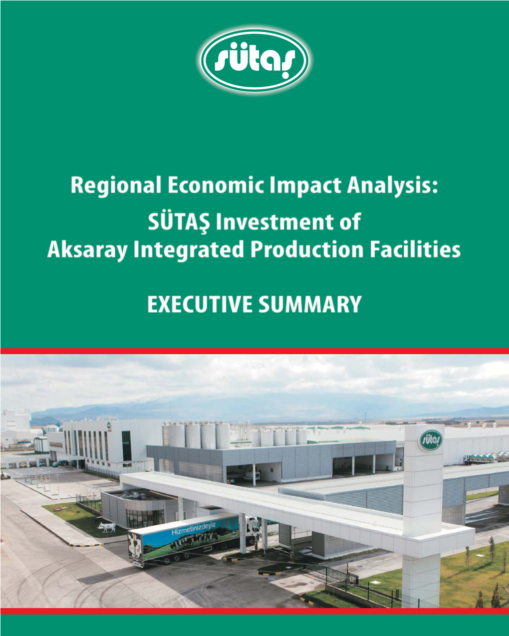 SÜTAS Aksaray Integrated Production Facilities