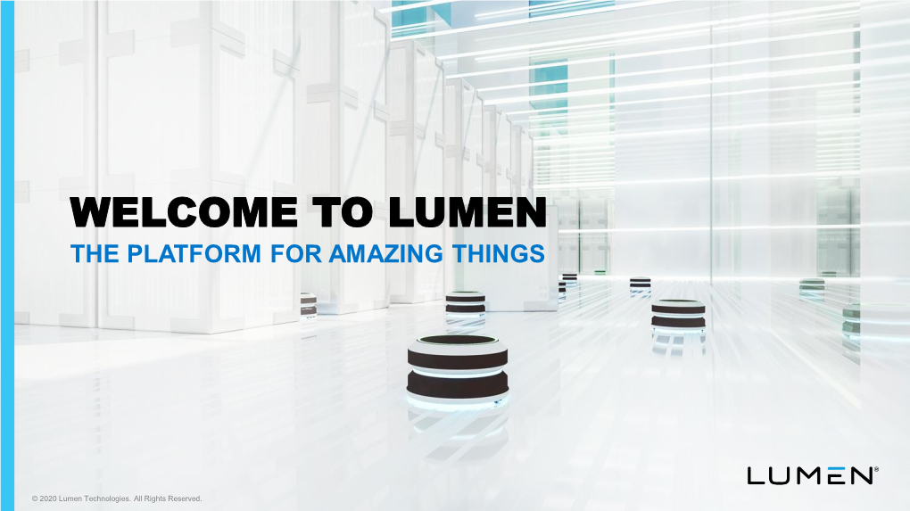 Welcome to Lumen the Platform for Amazing Things