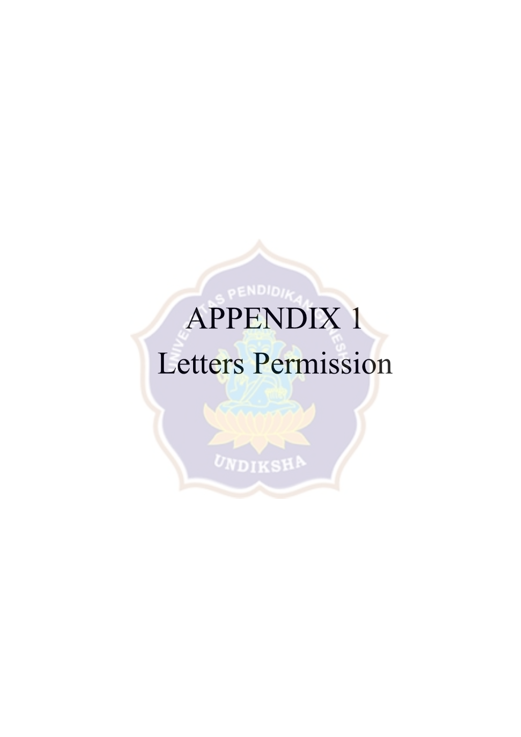 APPENDIX 1 Letters Permission