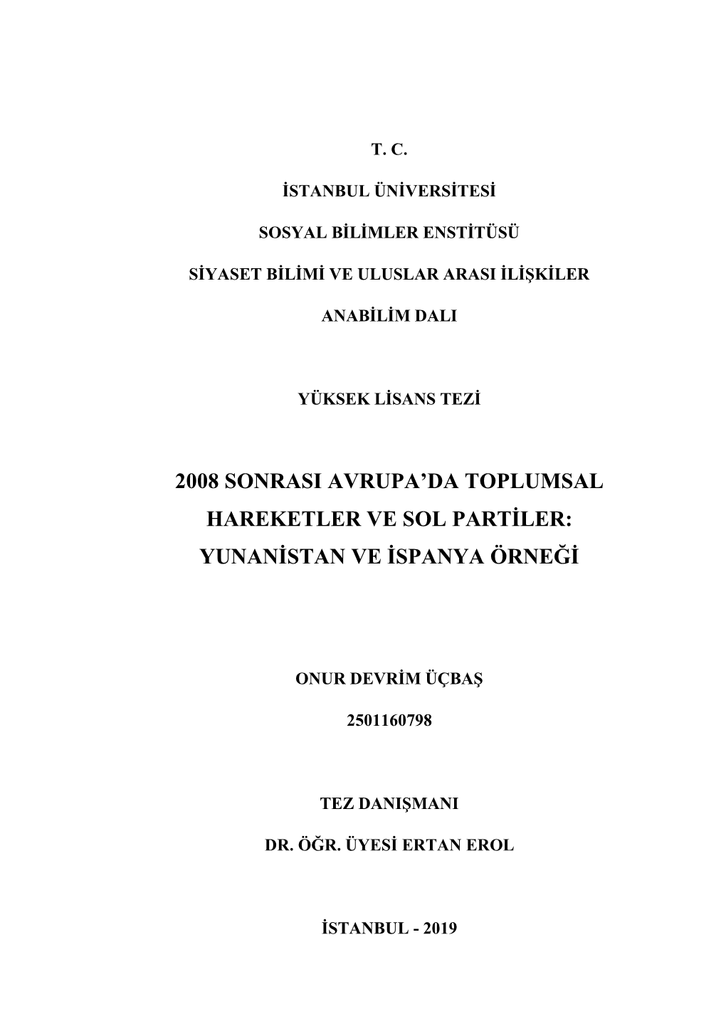 2008 Sonrasi Avrupa'da Toplumsal Hareketler Ve