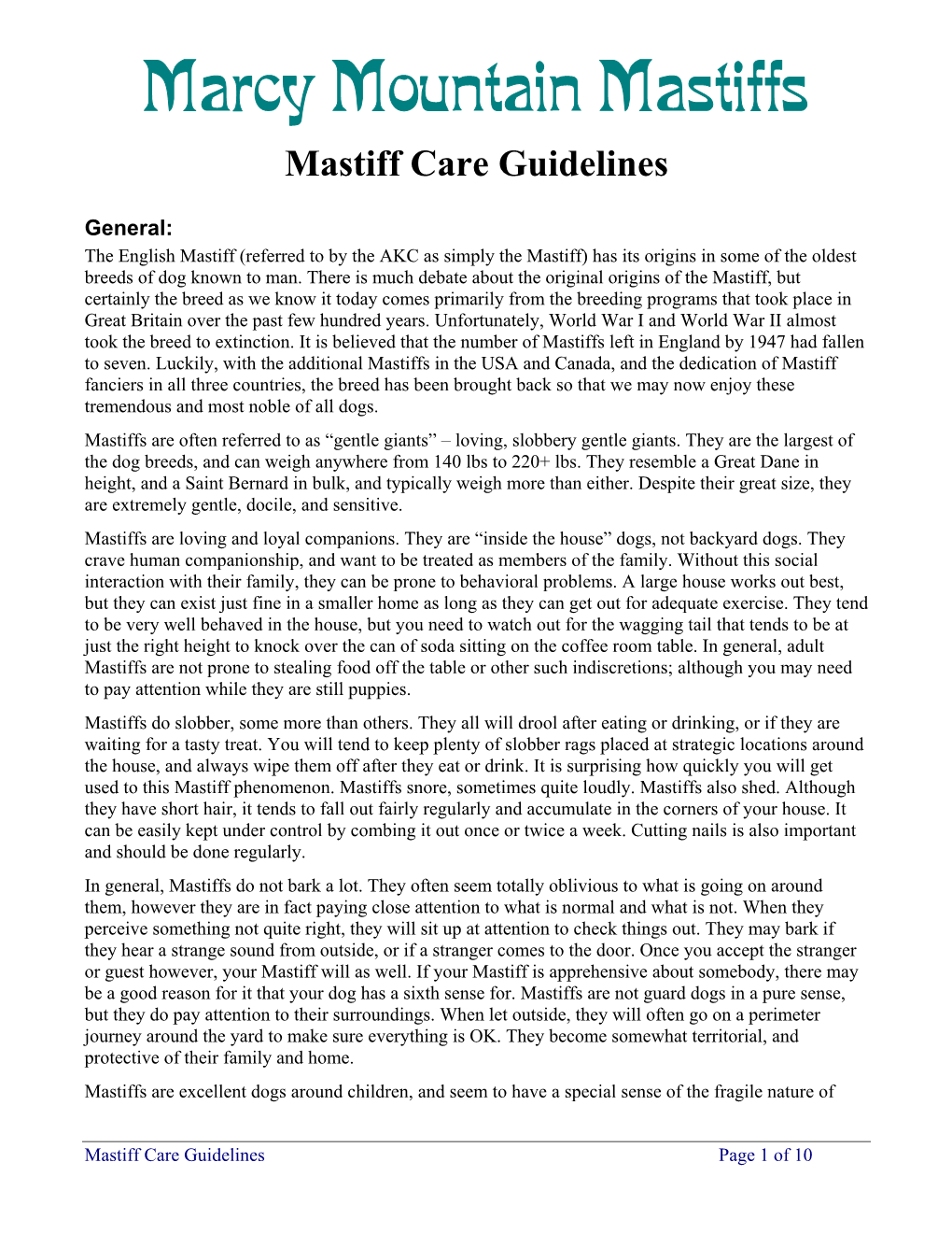 Marcy Mountain Mastiff Care Guidelines